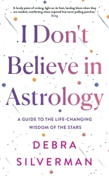 I Don't Believe in Astrology wer. angielska - Debra Silverman