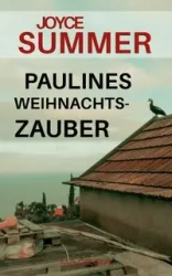 Paulines Weihnachtszauber - Summer Joyce