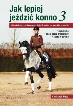 Jak lepiej jeździć konno cz.3 - Christoph Hess