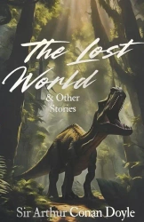 The Lost World and Other Stories. Wordsworth Classics wer. angielska - Arthur Doyle Conan