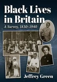Black Lives in Britain - Jeffrey Green