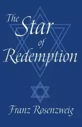 The Star of Redemption - Rosenzweig Franz