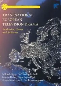Transnational European Television Drama - Bondebjerg Ib