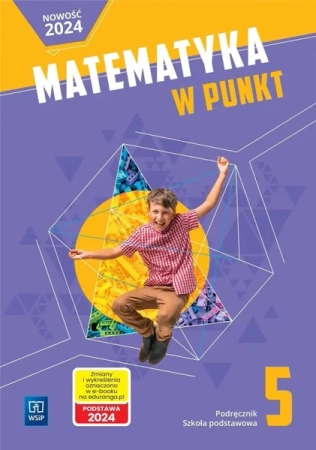 Matematyka SP 5 Matematyka w punkt. podr. - praca zbiorowa