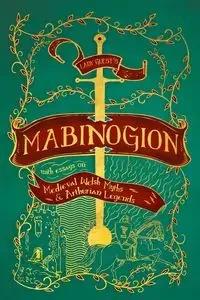 Lady Guest's Mabinogion - Phillips David Rhys