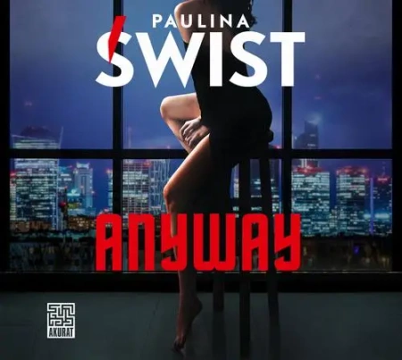 audiobook Anyway - Paulina Świst