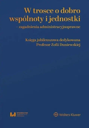 W trosce o dobro wspólnoty i jednostki - praca zbiorowa
