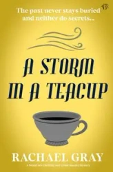 A Storm in a Teacup - Rachael Gray