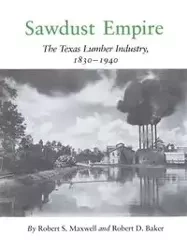 Sawdust Empire - S. Maxwell Robert