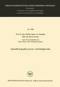 Spezielle Koppelkurvenrast- und Schaltgetriebe - Meyer zur Capellen Walther