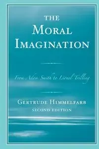 The Moral Imagination - Gertrude Himmelfarb