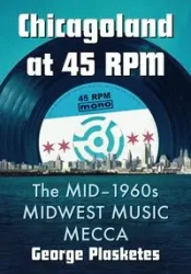 Chicagoland at 45 RPM - George Plasketes