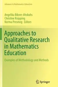 Approaches to Qualitative Research in Mathematics Education - Bikner-Ahsbahs Angelika