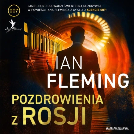 audiobook James Bond. Pozdrowienia z Rosji - Ian Fleming