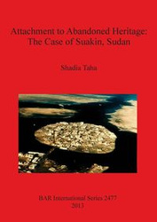 Attachment to Abandoned Heritage - Taha Shadia