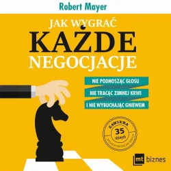 audiobook Jak wygrać każde negocjacje - Robert Mayer