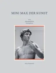 Mini Max der Kunst - Slominski Alois