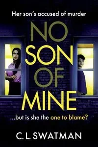 No Son Of Mine - Swatman C.L.