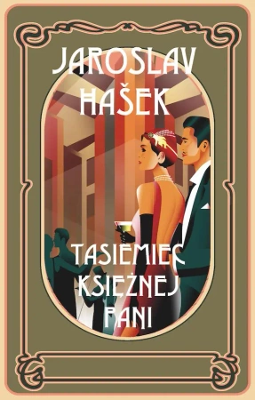 Tasiemiec księżnej Pani - Jaroslav Hasek