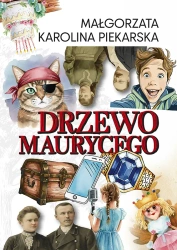 Drzewo Maurycego - Małgorzata Karolina Piekarska