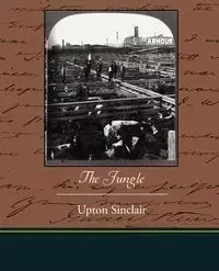 The Jungle - Sinclair Upton