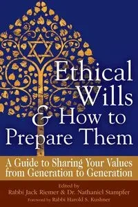Ethical Wills  & How to Prepare Them (2nd Edition) - Riemer Rabbi Jack