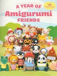 A Year of Amigurumi Friends - Ferreira Andreia