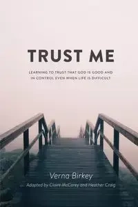 Trust Me - Verna Birkey