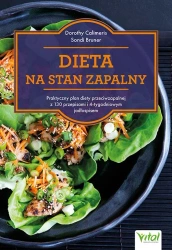 Dieta na stan zapalny. Praktyczny plan diety - Dorothy Calimeris, Sondi Bruner