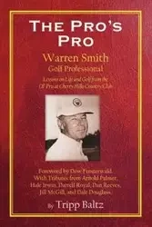 The Pro's Pro - Baltz Tripp