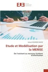 Etude et Modélisation par la MERISE - Samuel KASEREKA MASIVI