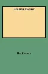 Reunion Planner - Phyllis A. Hackleman