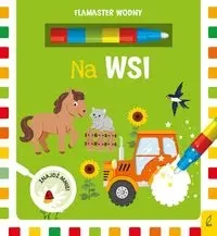 Flamaster wodny Na wsi - Małgorzata Korbiel