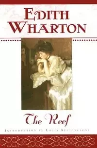 The Reef - Edith Wharton