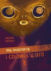 Pan Samochodzik i człowiek z ufo - Zbigniew Nienacki, Katarzyna Kołodziej