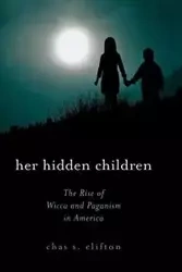 Her Hidden Children - Clifton Chas S.