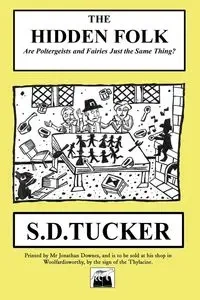 The Hidden Folk - Tucker S D