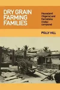 Dry Grain Farming Families - Polly Hill