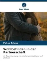 Wohlbefinden in der Partnerschaft - Zybina Polina