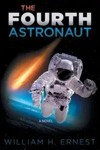 The Fourth Astronaut - Ernest William H.