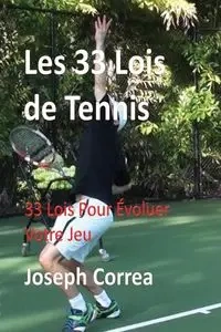 Les 33 Lois de Tennis - Joseph Correa