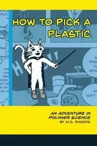 How to Pick a Plastic - Rhoads M. G.
