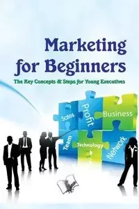 Marketing for Beginners - Kumar Bittu