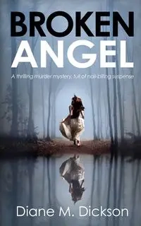 Broken Angel - Diane Dickson M