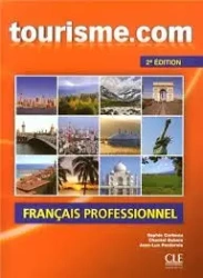 Tourisme.com 2ed podręcznik + CD - Sophie Corbeau, Chantal Dubois, Jean-Luc Penfornis