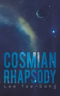 Cosmian Rhapsody - Lee Tae-Sang