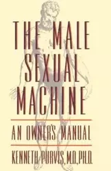 Male Sexual Machine - Kenneth Purvis