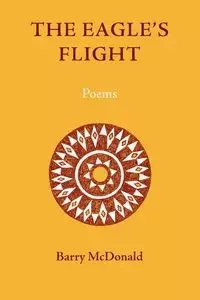 The Eagle's Flight - Barry McDonald