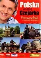 Polska według Czejarka. Przewodnik... - Roman Czejarek