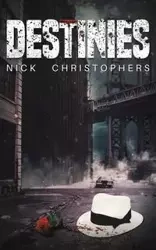 Destinies - Nick Christophers